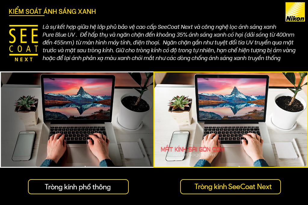TRÒNG KÍNH KIỂM SOÁT ÁNH SÁNG XANH NIKON SEECOAT NEXT - Hình 8